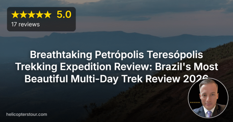 Breathtaking Petrópolis Teresópolis Trekking Expedition Review: Brazil’s Most Beautiful Multi-Day Trek Review 2026