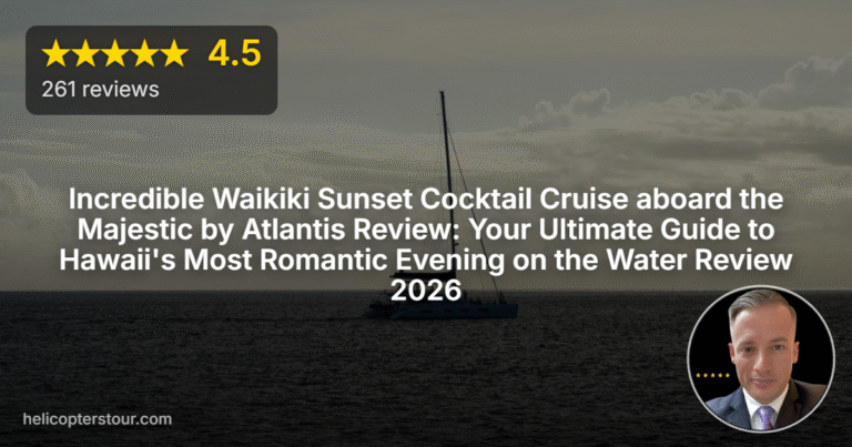 Incredible Waikiki Sunset Cocktail Cruise aboard the Majestic by Atlantis Review: Your Ultimate Guide to Hawaii’s Most Romantic Evening on the Water Review 2026