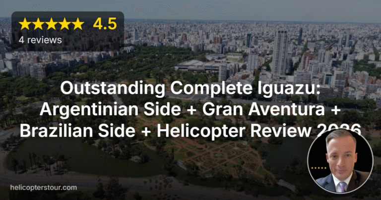 Outstanding Complete Iguazu: Argentinian Side + Gran Aventura + Brazilian Side + Helicopter Review 2026