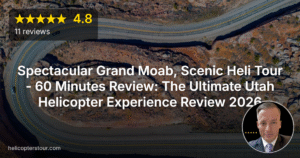 Spectacular Grand Moab, Scenic Heli Tour – 60 Minutes Review: The Ultimate Utah Helicopter Experience Review 2026