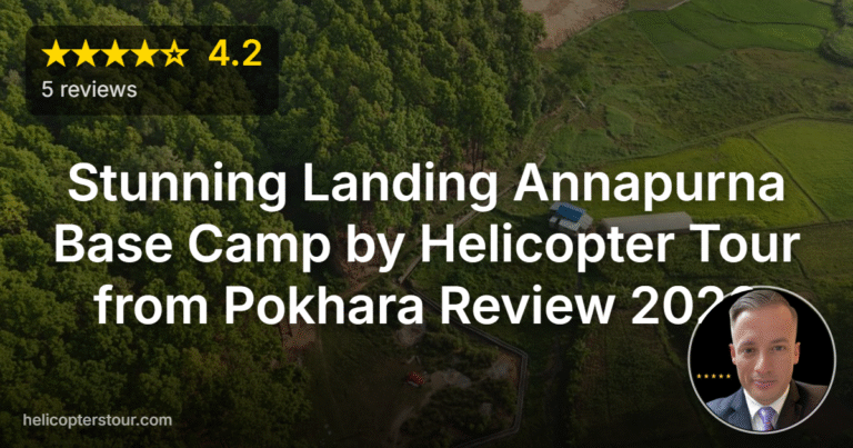 Stunning Landing Annapurna Base Camp by Helicopter Tour from Pokhara Review 2026