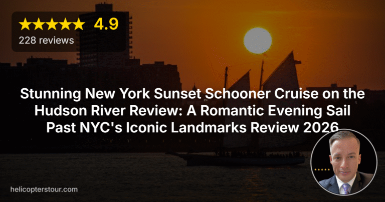 Stunning New York Sunset Schooner Cruise on the Hudson River Review: A Romantic Evening Sail Past NYC’s Iconic Landmarks Review 2026
