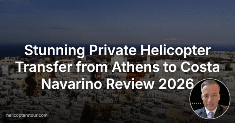 Stunning Private Helicopter Transfer from Athens to Costa Navarino Review 2026