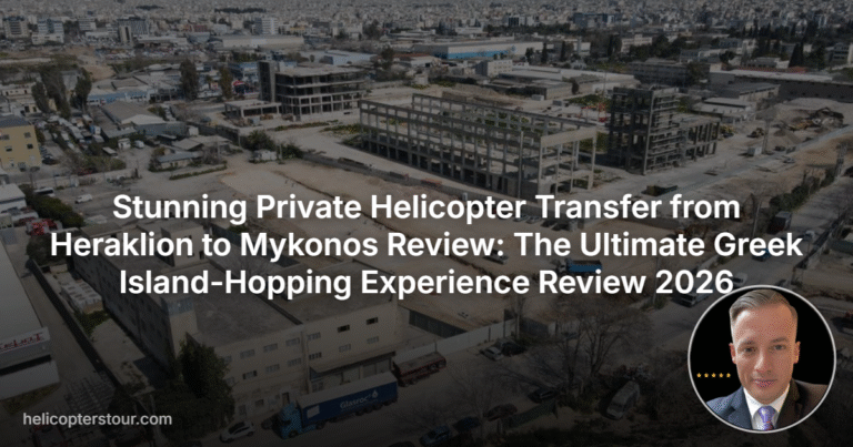 Stunning Private Helicopter Transfer from Heraklion to Mykonos Review: The Ultimate Greek Island-Hopping Experience Review 2026