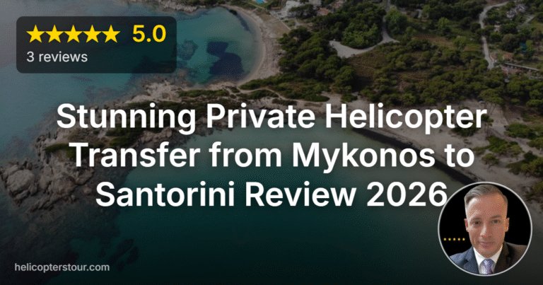Stunning Private Helicopter Transfer from Mykonos to Santorini Review 2026