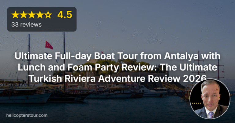 Ultimate Full-day Boat Tour from Antalya with Lunch and Foam Party Review: The Ultimate Turkish Riviera Adventure Review 2026