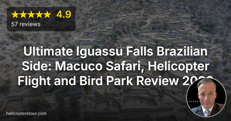 Ultimate Iguassu Falls Brazilian Side: Macuco Safari, Helicopter Flight and Bird Park Review 2026