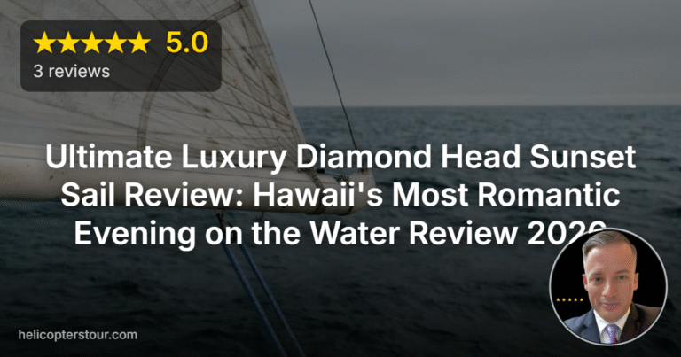 Ultimate Luxury Diamond Head Sunset Sail Review: Hawaii’s Most Romantic Evening on the Water Review 2026