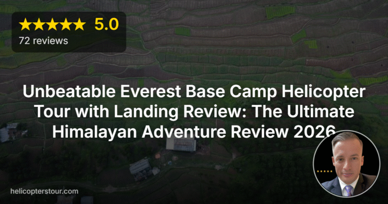 Unbeatable Everest Base Camp Helicopter Tour with Landing Review: The Ultimate Himalayan Adventure Review 2026