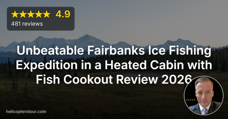 Unbeatable Fairbanks Ice Fishing Expedition in a Heated Cabin with Fish Cookout Review 2026