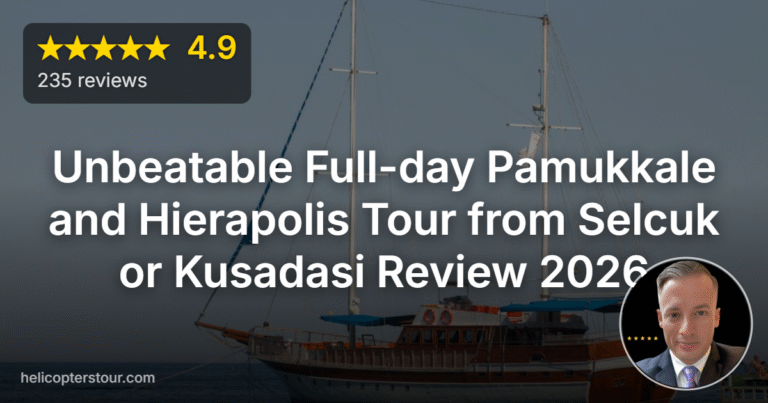 Unbeatable Full-day Pamukkale and Hierapolis Tour from Selcuk or Kusadasi Review 2026