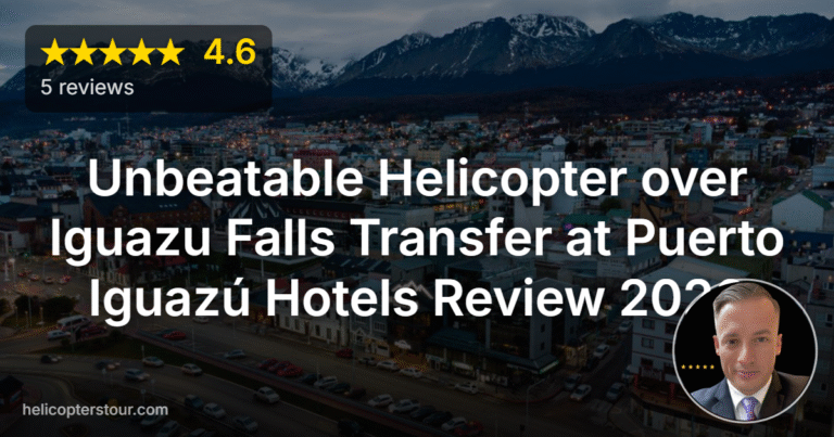 Unbeatable Helicopter over Iguazu Falls Transfer at Puerto Iguazú Hotels Review 2026