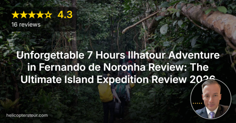 Unforgettable 7 Hours Ilhatour Adventure in Fernando de Noronha Review: The Ultimate Island Expedition Review 2026